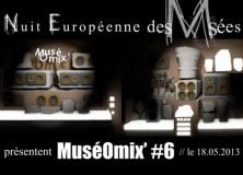 MuséOmix#6 // Nuit Européenne des Musées